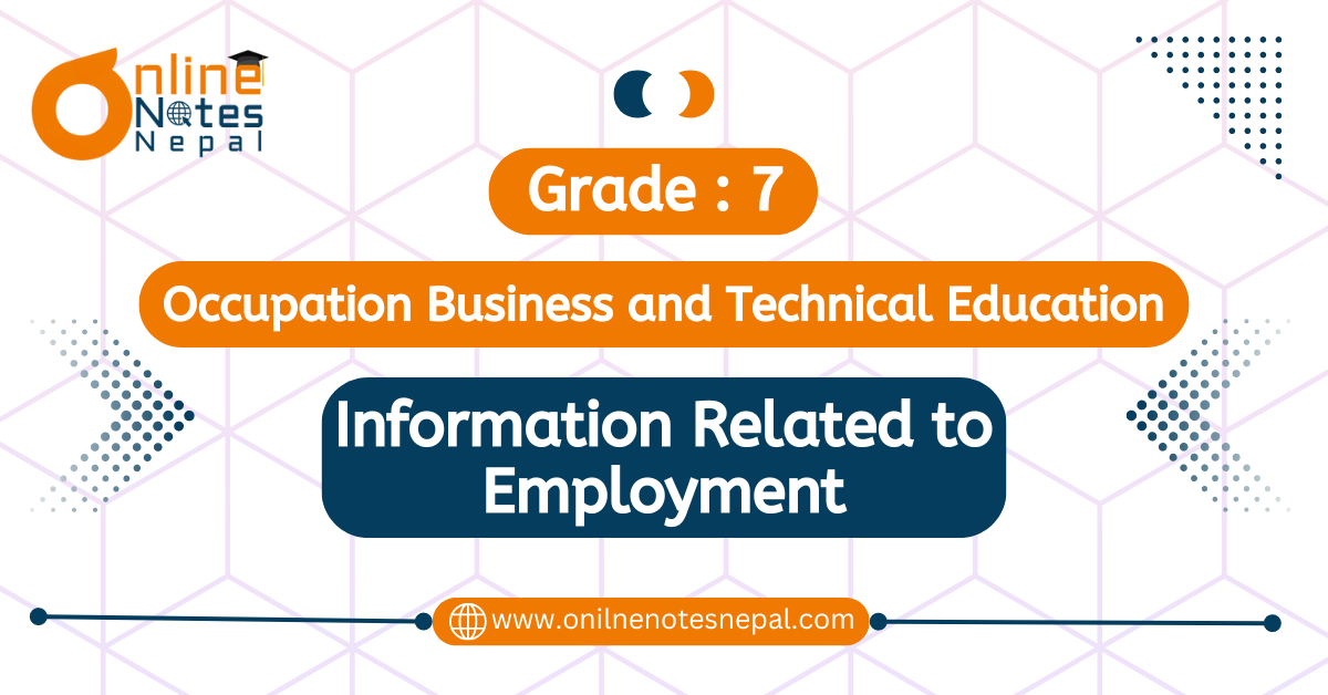 Information Related to Employment in Grade-7, Reference Note.